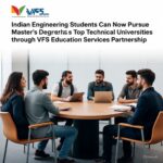Indian Engineering Students Can Now Pursue Master’s Degrees at Austria’s Top Technical Universities through VFS Education Services Partnership