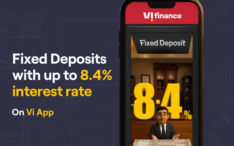 Vi Launches Vi Finance: One-Stop Digital Platform for Loans, Fixed Deposits, and Credit Cards