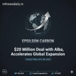 Epsilon Carbon signs $20 million deal with Alba, accelerates global expansion; targets IPO in 2027